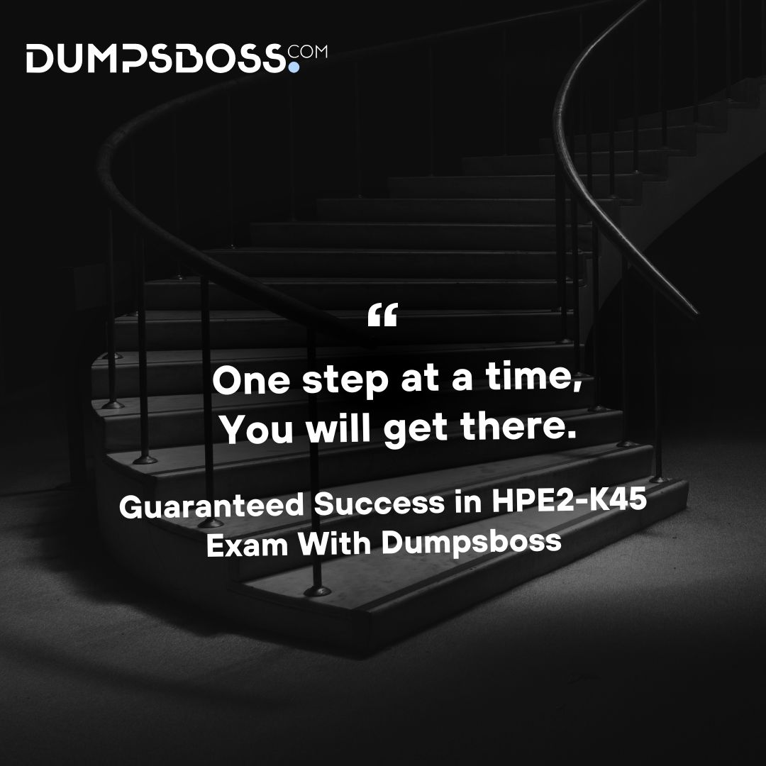 HPE2-K45 Exam Dumps
